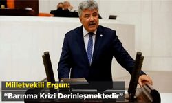 Milletvekili Ergun: “Barınma krizi derinleşmektedir”