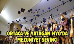 Ortaca ve Yatağan MYO’da Mezuniyet Sevinci