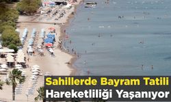 Sahillerde Bayram Tatili Hareketliliği Yaşanıyor