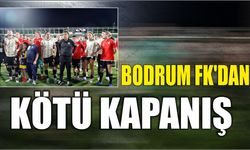 Bodrum FK’dan Kötü Kapanış
