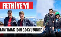 Fethiye'yi Tanıtmak İçin Gökyüzünde