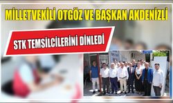 Milletvekili Otgöz ve Başkan Akdenizli STK Temsilcilerini Dinledi