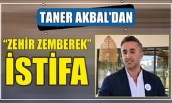 Taner Akbal’dan “Zehir Zemberek” İstifa