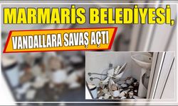 Marmaris Belediyesi, Vandallara Savaş Açtı