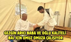 Gezgin arıcı baba ve oğlu kaliteli bal için omuz omuza çalışıyor