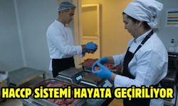 HACCP Sistemi Hayata Geçiriliyor