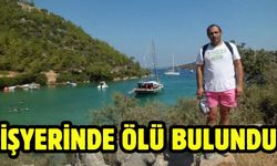 İşyerinde Ölü Bulundu