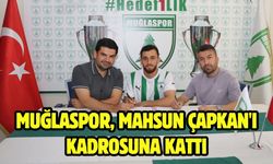 Muğlaspor, Mahsun Çapkan'ı kadrosuna kattı