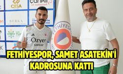 Fethiyespor, Samet Asatekin'i kadrosuna kattı