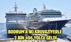 Bodrum'a iki kruvaziyerle 2 bin 406 yolcu geldi