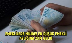 EMEKLİLERE MÜJDE! EN DÜŞÜK EMEKLİ AYLIĞINA ZAM GELDİ