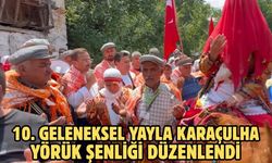 10. Geleneksel Yayla Karaçulha Yörük Şenliği düzenlendi