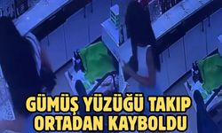 Gümüş yüzüğü takıp ortadan kayboldu