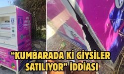 “Kumbarada ki Giysiler Satılıyor” İddiası