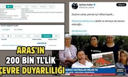 Aras’ın 200 Bin TL’lik Çevre Duyarlılığı