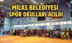 MİLAS BELEDİYESİ SPOR OKULLARI AÇILDI