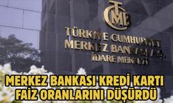 Merkez Bankası kredi kartı faiz oranlarını düşürdü