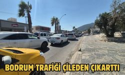Bodrum Trafiği Çileden Çıkarttı