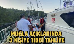 Muğla açıklarında 3 kişiye tıbbi tahliye