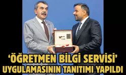 ‘ÖĞRETMEN BİLGİ SERVİSİ’ UYGULAMASININ TANITIMI YAPILDI
