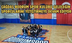 Çağdaş Bodrum Spor Kulübü Geleceğin Sporcularını Yetiştirmeye Devam Ediyor