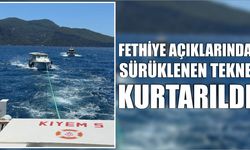 Fethiye açıklarında sürüklenen tekne kurtarıldı