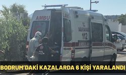 Bodrum’daki Kazalarda 6 Kişi Yaralandı