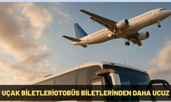 UÇAK BİLETLERİ  OTOBÜS BİLETLERİNDEN DAHA UCUZ