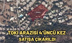TOKİ Arazisi 4’üncü Kez Satışa Çıkarıldı