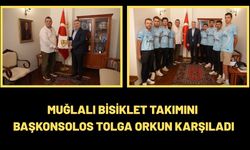 MUĞLALI BİSİKLET TAKIMINI BAŞKONSOLOS TOLGA ORKUN KARŞILADI