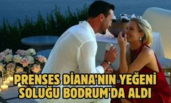 Prenses Diana’nın yeğeni soluğu Bodrum'da aldı