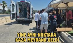 YİNE AYNI NOKTADA KAZA MEYDANA GELDİ