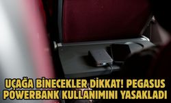 Uçağa binecekler dikkat! Pegasus powerbank kullanımını yasakladı