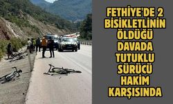 Fethiye'de 2 bisikletlinin öldüğü davada tutuklu sürücü hakim karşısında