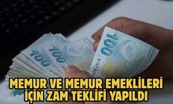 Memur ve memur emeklileri için zam teklifi yapıldı