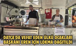 Datça'da vefat eden Ülkü Ocakları Başkanı Eren için lokma dağıtıldı