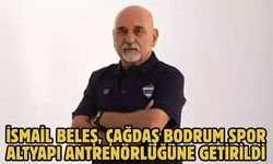 İsmail Beleş, Çağdaş Bodrum Spor altyapı antrenörlüğüne getirildi