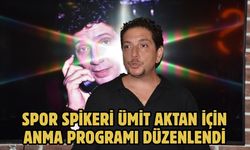 Spor spikeri Ümit Aktan için anma programı düzenlendi
