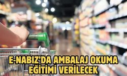 E-NABIZ’DA AMBALAJ OKUMA EĞİTİMİ VERİLECEK