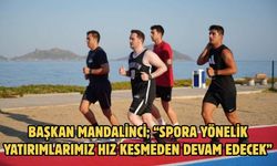 Başkan Mandalinci; “Spora Yönelik Yatırımlarımız Hız Kesmeden Devam Edecek”