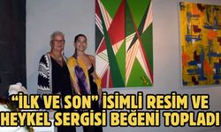 “İlk ve Son” İsimli Resim ve Heykel Sergisi Beğeni Topladı
