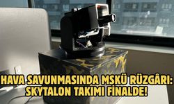 Hava Savunmasında MSKÜ Rüzgârı: SkyTalon Takımı Finalde!