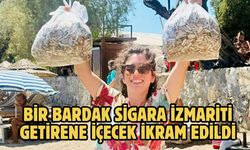 Bir bardak sigara izmariti getirene içecek ikram edildi