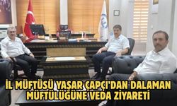 İl Müftüsü Yaşar Çapçı’dan Dalaman Müftülüğüne Veda Ziyareti