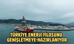 Türkiye enerji filosunu genişletmeye hazırlanıyor