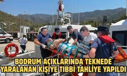 Bodrum açıklarında teknede yaralanan kişiye tıbbi tahliye yapıldı
