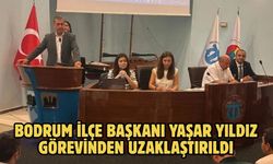 Bodrum ilçe başkanı Yaşar Yıldız görevinden uzaklaştırıldı
