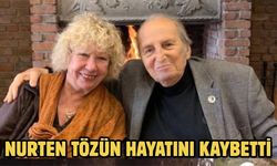 Nurten Tözün Hayatını Kaybetti