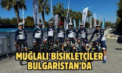 MUĞLALI BİSİKLETÇİLER BULGARİSTAN’DA