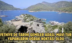 Fethiye'de tarihi Gemiler Adası, mavi tur yapanların uğrak noktası oldu